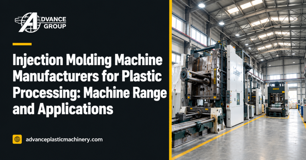 Injection Molding Machine Manufacturers