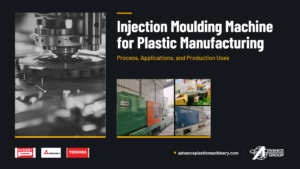 Injection Moulding Machine